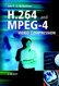 H.264 Advanced Video Compression Standard