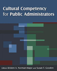 Cultural Competency For Public Administrators