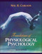 Foundations Of Behavioral Neuroscience