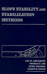 Slope Stability and Stabilization Methods