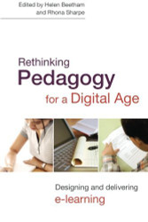 Rethinking Pedagogy For A Digital Age