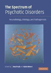 Spectrum Of Psychotic Disorders