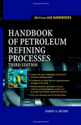 Handbook Of Petroleum Refining Processes