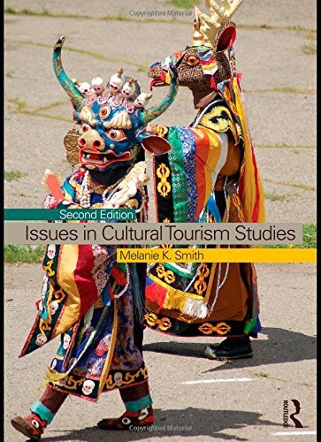Issues In Cultural Tourism Studies