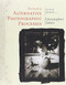 Book Of Alternative Photographic Processes