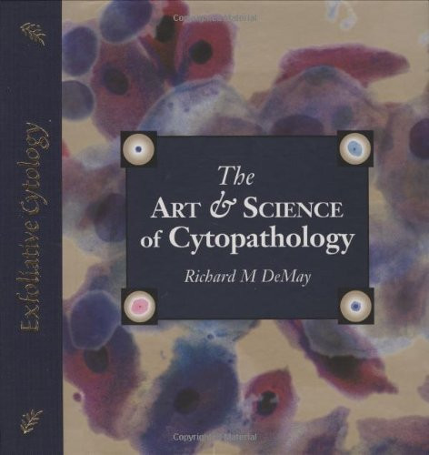 Art and Science Of Cytopathology Volume 4