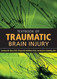 Textbook Of Traumatic Brain Injury