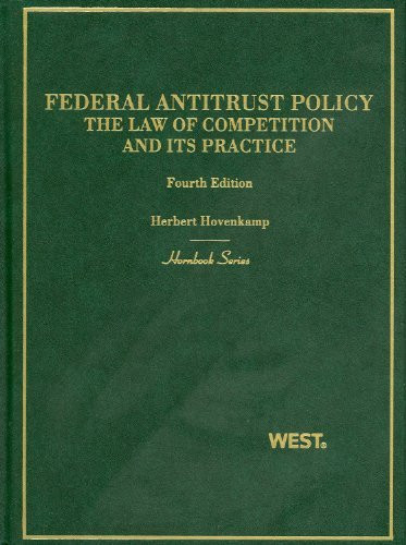 Federal Antitrust Policy The Law Of Competition And Its Practice
