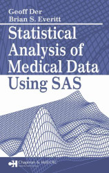 Statistical Analysis Of Medical Data Using Sas