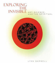 Exploring The Invisible