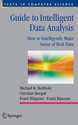 Guide To Intelligent Data Analysis
