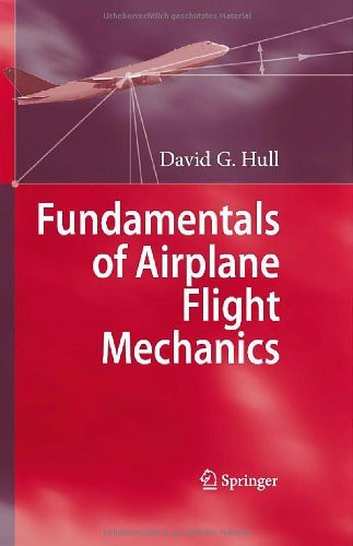 Fundamentals Of Airplane Flight Mechanics