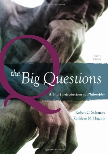 Big Questions A Short Introduction To Philosophy