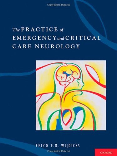 Practice Of Emergency And Critical Care Neurology