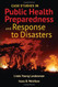 Case Studies In Public Health Preparedness And Response To Disasters