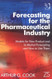 Forecasting For The Pharmaceutical Industry