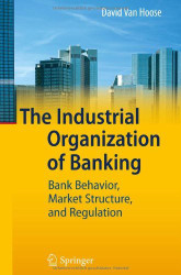 Industrial Organization Of Banking