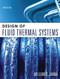 Design Of Fluid Thermal Systems