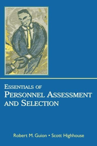 Essentials Of Personnel Assessment And Selection