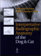 Atlas Of Interpretative Radiographic Anatomy Of The Dog And Cat