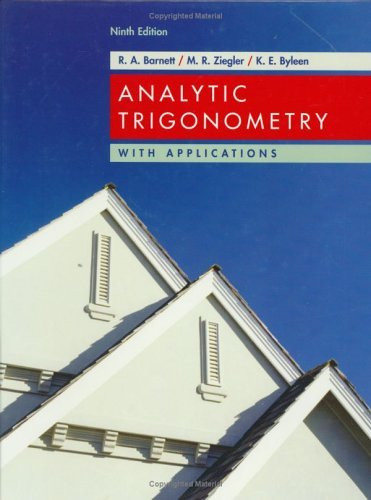 Analytic Trigonometry With Applications