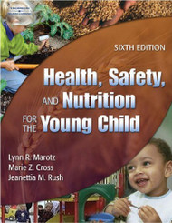 Health Safety And Nutrition For The Young Child