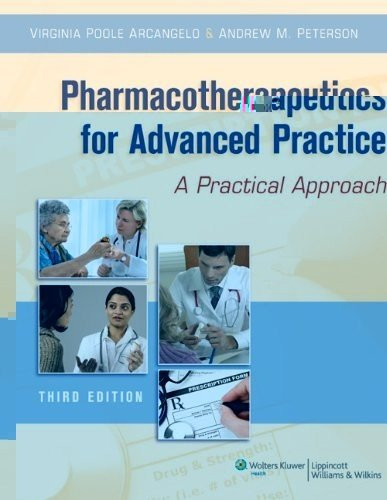 Pharmacotherapeutics For Advanced Practice