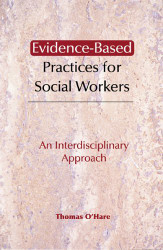 Evidence-Based Practice For Social Workers
