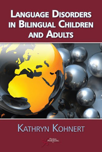 Language Disorders In Bilingual Children And Adults