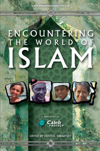 Encountering The World Of Islam