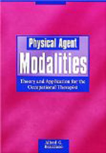 Physical Agent Modalities