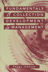 Fundamentals Of Collection Development And Management