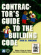 Contractor's Guide To The Building Code