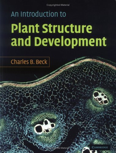 Introduction To Plant Structure And Development