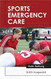 Sports Emergency Care