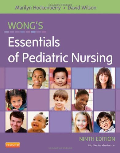 Wong's Essentials Of Pediatric Nursing