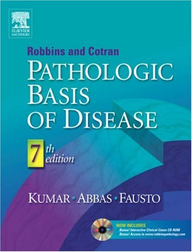 Robbins And Cotran Pathologic Basis Of Disease