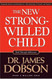 New Strong-Willed Child