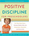 Positive Discipline For Preschoolers