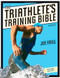 Triathlete's Training Bible