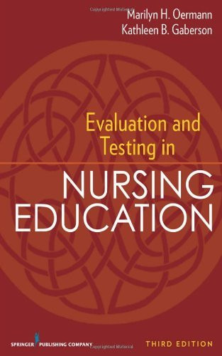 Evaluation And Testing In Nursing Education