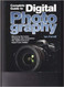 Complete Guide To Digital Photography