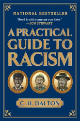 Practical Guide To Racism