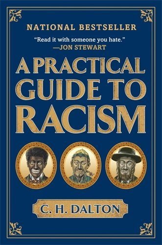 Practical Guide To Racism