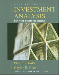 Investment Analysis For Real Estate Decisions