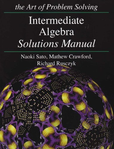 Introduction To Algebra Art Of Problem Solving Introduction To Algebra Solutions Manual The Art Of Problem Solving by