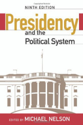 Presidency And The Political System