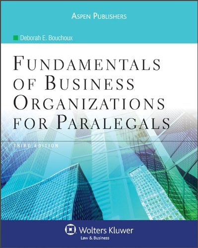 Fundamentals Of Business Organizations For Paralegals