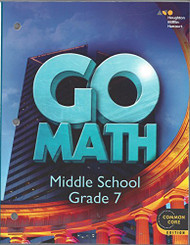 Go Math! Student Interactive Worktext Grade 7 2014