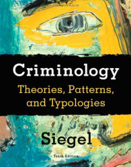Criminology Theories Patterns And Typologies